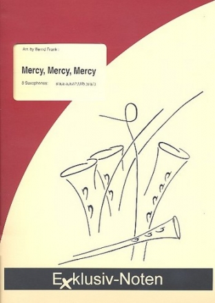 Mercy, Mercy, Mercy fr 8 Saxophone (S/AAAAA/TTT/Bar), Partitur und Stimmen