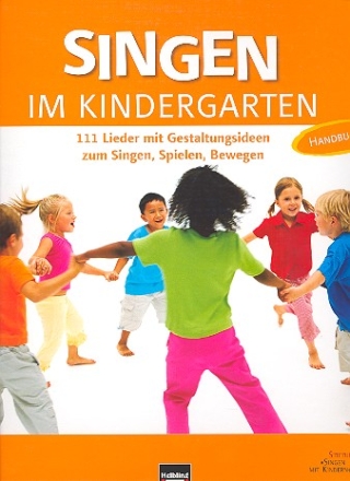 Singen im Kindergarten Praxishandbuch Ausgabe Baden-Wrttemberg