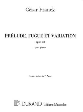 Prelude, Fuge et Variation op.18 für Klavier