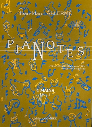 Pianotes vol.2 pour piano 4 mains