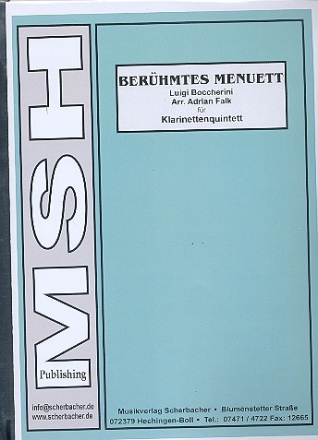 Berhmtes Menuett  fr 5 Klarinetten Partitur und Stimmen (mit Alternativ- und Optionalstimmen)