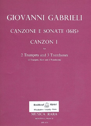 Canzone e Sonate (1615) Nr.1 fr 2 Trompeten und 3 Posaunen (2 Trompeten, Horn und 2 Posaunen) Partitur und Stimmen