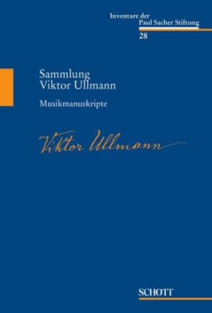 Sammlung Viktor Ullmann - Musikmanuskripte (Werkkatalog)