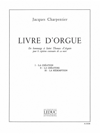 Livre d'Orgue en hommage  Saint Thomas d'Aquin pour le septime centenaire de sa mort