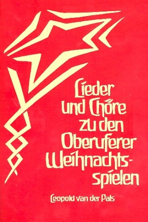 Lieder und Chre zu den Oberuferer Weihnachtsspielen fr Gesang, 1-stimmigen Chor und Klavier