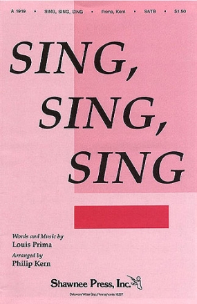 Sing Sing Sing  for mixed choir and piano choral score