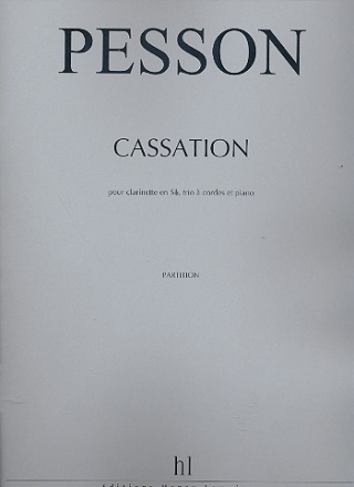 Cassation pour clarinette, trio  cordes et piano, partition