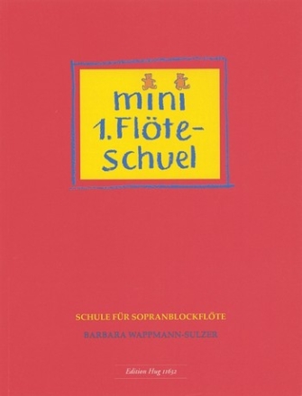 Mini 1.Flte-Schuel fr Sopranblockflte