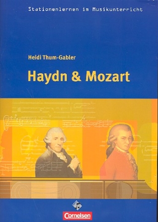 Haydn und Mozart (+CD) Arbeitsmaterialien fr den Musikunterricht