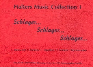Halters Music Collection Band 1: fr Blasorchester 1.Stimme in B (Klar/Flh/Trp/S-Sax)