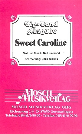 Sweet Caroline: fr Bigband Direktion und Stimmen