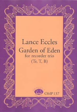 Garden of Eden fr 3 Blockflten (STB) Partitur und Stimmen