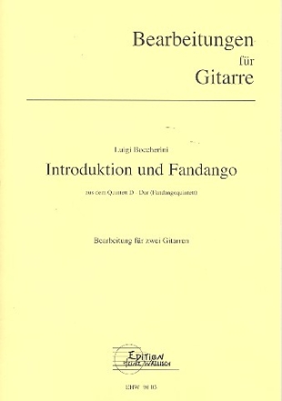 Introduktion und Fandango aus dem Streichquintett D-Dur fr 2 Gitarren Partitur und Stimmen