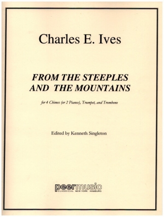 From the Steeples and the Mountains for 4 chimes (or 2 pianos), trumpet and trombone score and parts