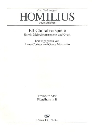 11 Choralvorspiele fr ein Melodieinstrument und Orgel Trompete (Flgelhorn) in B