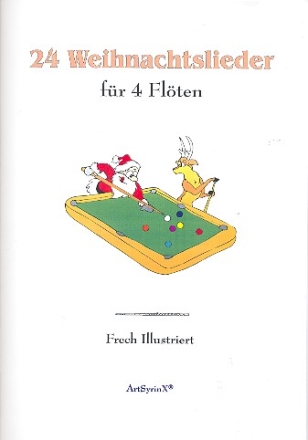 24 Weihnachtslieder fr 4 Flten Spielpartitur