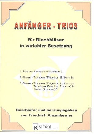 Anfnger-Trios fr Blechblser in variabler Besetzung Partitur und Stimmen