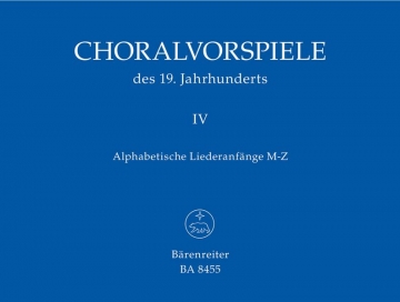 Choralvorspiele des 19. Jahrhunderts Band 4 fr Orgel