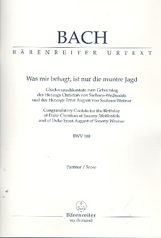 Was mir behagt ist nur die muntre Jagd BWV208 fr Soli und Orchester Partitur