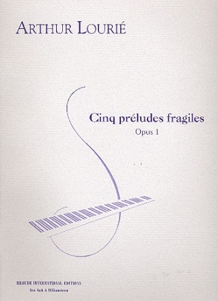 Cinq prludes fragiles op.1 pour piano