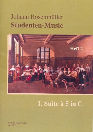 Studenten-Music Band 2 (Nr.8-15) - Suite C-Dur Nr.1  5 fr 5 Violen und Bc Partitur