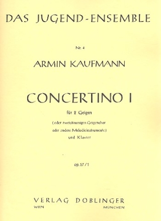 Concertino op.57,1: fr 2 Violinen (Ensemble oder 2 Melodieinstrumente) und Klavier Stimmen