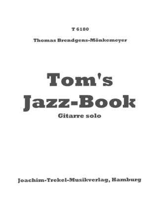 Tom's Jazz-Book fr Gitarre solo