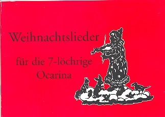 Weihnachtslieder fr die 7-lchrige Okarina