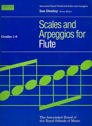 Scales and Arpeggios Grades 1-8 for flute