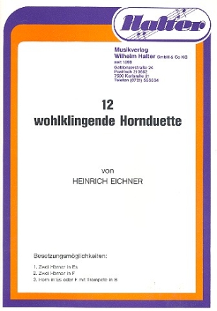 12 wohlklingende Hornduette fr 2 Hrner (Horn und Trompete) Partitur und Stimmen