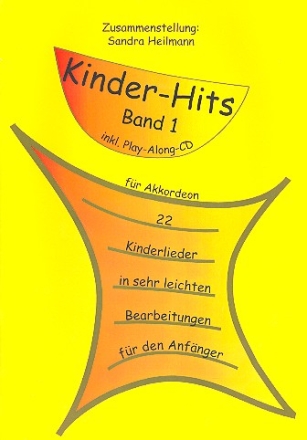 Kinder-Hits Band 1 (+CD) fr Akkordeon