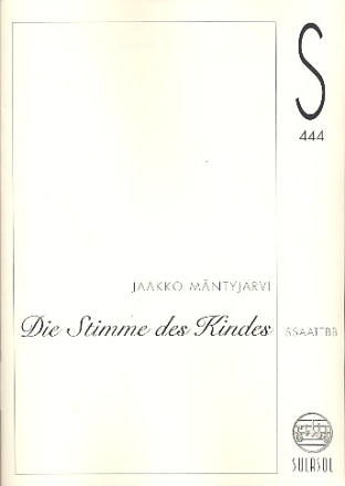 Die Stimme des Kindes fr gem Chor (SSAATTBB) a cappella Chorpartitur (dt/en/fin)