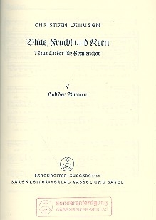 Lob der Blumen fr Frauenchor a cappella Partitur,  Archivkopie