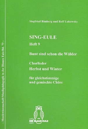 Sing-Eule Band 9 fr gem Chor a cappella Partitur