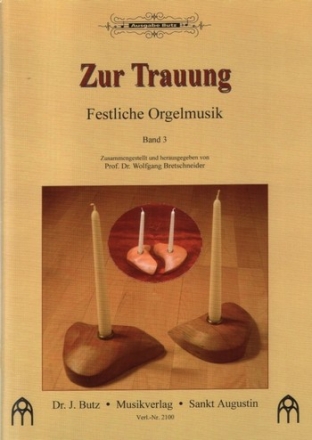 Festliche Orgelmusik zur Trauung Band 3  