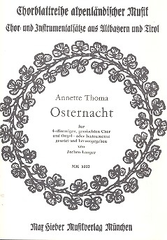 Osternacht fr gem Chor und Orgel (Instrumente) Chorpartitur