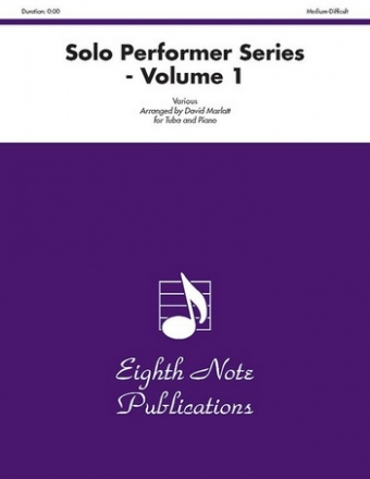 The Solo Performer Series famous themes symphonic works for tuba and keyboard