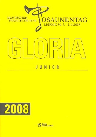 Gloria junior 2008 fr Jungblser Spielpartitur