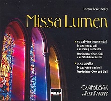 Missa Lumen CD Vokal-instrumentale und a cappella-Version
