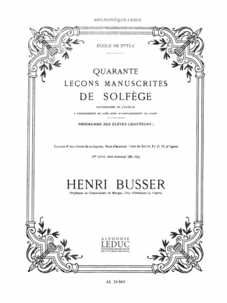 40 Lecons manuscrites de Solfge edition B vol.2 pour voix d'hommes sans accompagnement