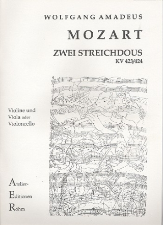 2 Duos G-Dur KV423 und B-Dur KV424 fr Violine und Viola (Violoncello) Stimmen