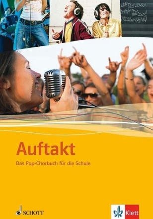 Auftakt fr Chor, 3-4-stimmig mit Klavierbegleitung Liederbuch