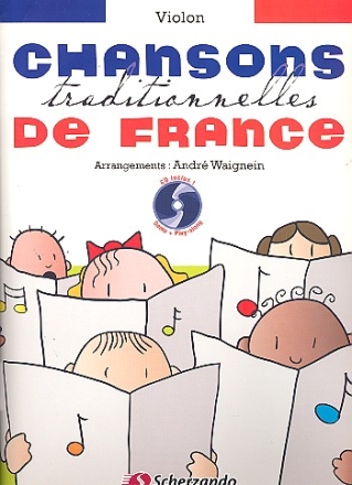 Chansons traditionelles de France (+CD) pour violon et piano