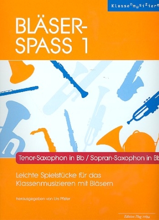 Blser-Spa Band 1 fr Blasorchester Tenorsaxophon/Sopransaxophon
