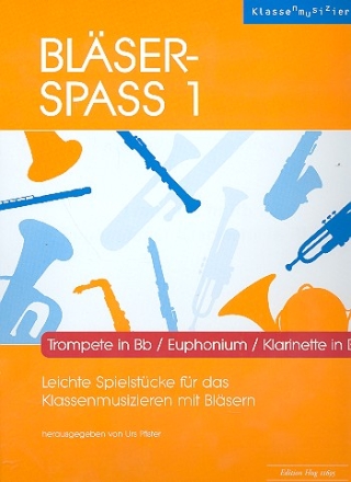 Blser-Spa Band 1 fr Blasorchester Trompete Euphonium/Klarinette