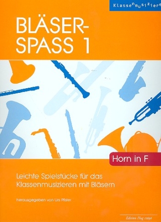 Blser-Spa Band 1 fr Blasorchester Horn in F