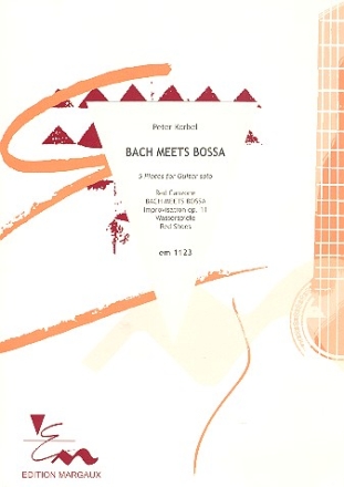 Bach meets Bossa fr Gitarre