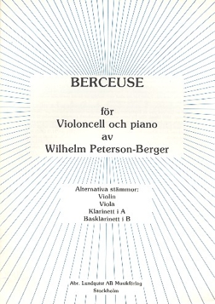 Berceuse for cello (violin, viola, klarinett) and piano parts