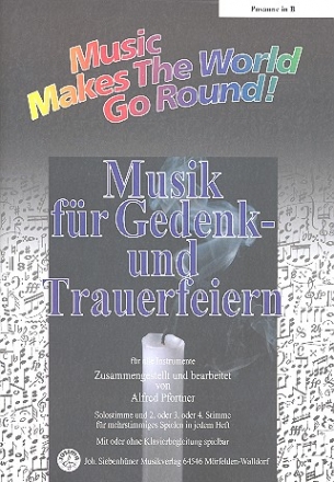 Musik fr Gedenk- und Trauerfeiern fr flexibles Ensemble Posaune in B (Violinschlssel)