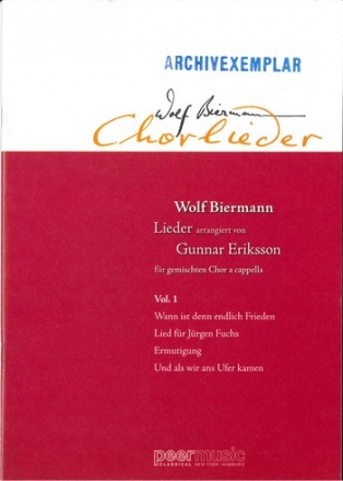 Wolf-Biermann-Chorlieder Band 1 fr gem Chor a cappella Partitur